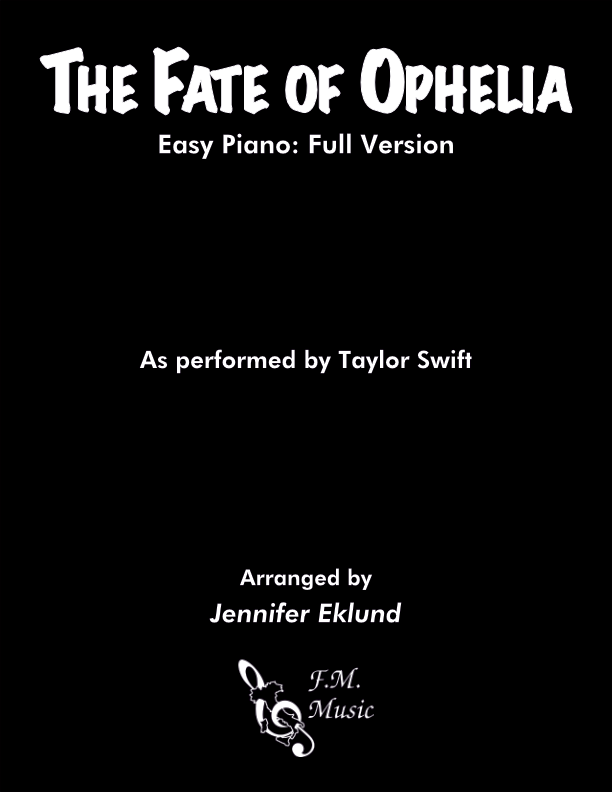 The Fate of Ophelia (Easy Piano: Full Version)
